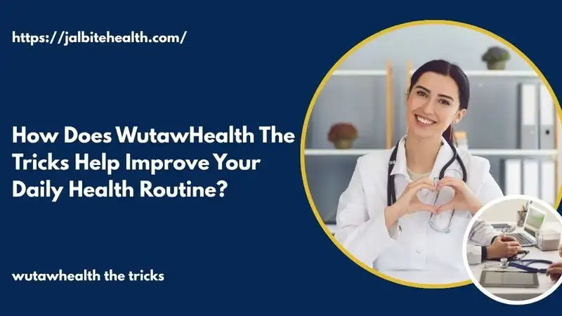wutawhealth the tricks